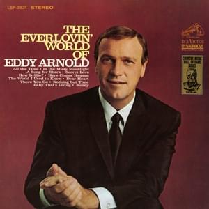 Here Comes Heaven - Eddy Arnold