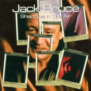 Sunshine of Your Love - Jack Bruce