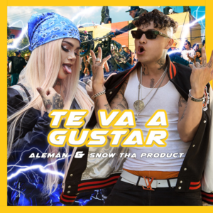 Te Va a Gustar - Alemán & Snow Tha Product