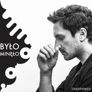 Było, minęło - Zakopower