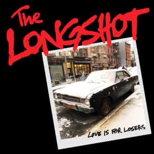 Goodbye to Romance - The Longshot (Band)