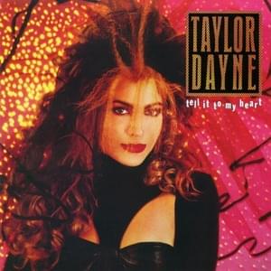 Tell It to My Heart (Club Mix) - Taylor Dayne