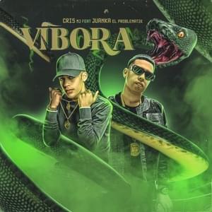 Víbora - Cris Mj & Juanka