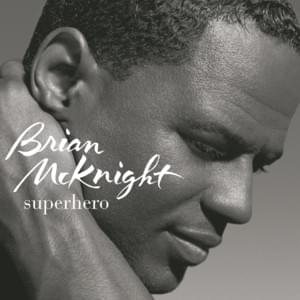 Biggest Part of Me - Brian McKnight