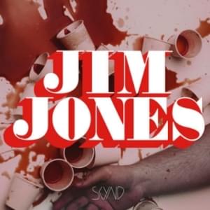 Jim Jones - SKYND