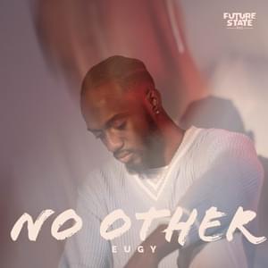 No Other - Eugy Official