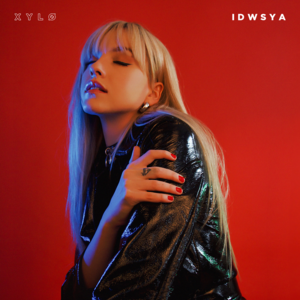 I Don’t Want To See You Anymore - XYLØ