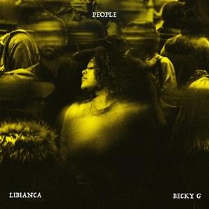 People (Remix) (feat. Becky G) - Libianca (Ft. Becky G)