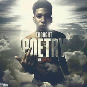 Thought Poetry - NLE Choppa