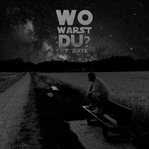 Wo warst du? - MiZeb (Ft. Zate)