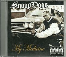 My Medicine - Snoop Dogg (Ft. Willie Nelson)