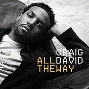 All The Way - Craig David