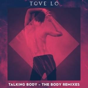 Talking Body (Shift K3Y Remix) - Tove Lo