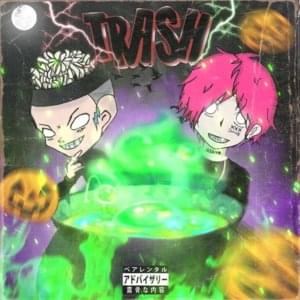 Trash - NVTVS (Ft. Ouija Macc)