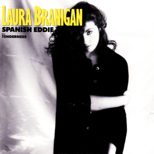 Spanish Eddie - Laura Branigan