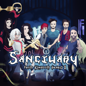 Sanctuary (From Kingdom Hearts II) - Zakk Cash (Ft. Marissa Dattoli, Matthew Jacques, Nordex, Selphius & Shiro Neko)