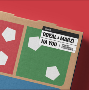 Na You - Odeal & Marzi