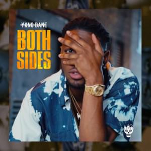 Both Sides - Yxng Bane