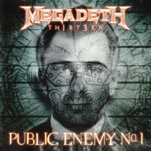 Public Enemy No. 1 - Megadeth