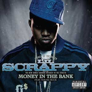 Money In The Bank - Lil Scrappy (Ft. Young Buck)