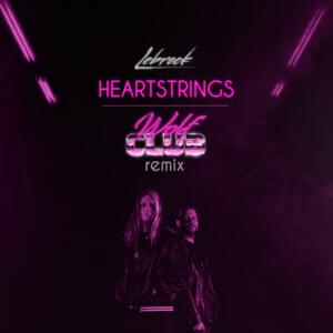 Heartstrings (W O L F C L U B Remix) - LeBrock