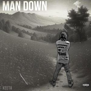 Man Down - Yung Keeta