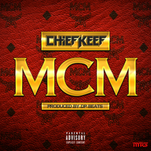 MCM - Chief Keef