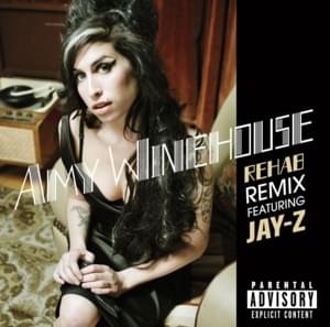 Rehab (Remix) - Amy Winehouse (Ft. JAY-Z)