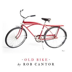 Old Bike - Rob Cantor