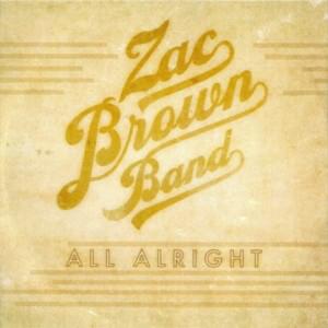 All Alright - Zac Brown Band (Ft. Dave Grohl)