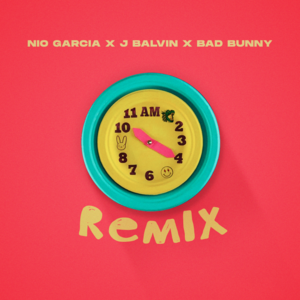 AM Remix - Nio García, J Balvin & Bad Bunny