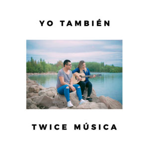 Yo También - Twice Música