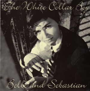 White Collar Boy - Belle and Sebastian