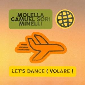 Let’s Dance (Volare) - Molella, Gamuel Sori & Minelli