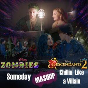 Someday/Chillin’ Like a Villain Mashup - Milo Manheim, Meg Donnelly, Sofia Carson, Cameron Boyce, Booboo Stewart & Mitchell Hope