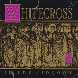 We Know What’s Right - Whitecross