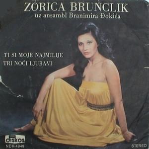 Ti si moje najmilije - Zorica Brunclik