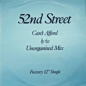 Can’t Afford - 52nd Street