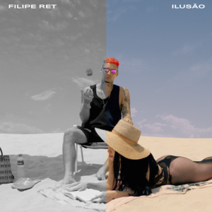 Ilusão - Filipe Ret