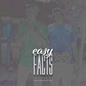 Easy Facts - Tay B & Baby Money