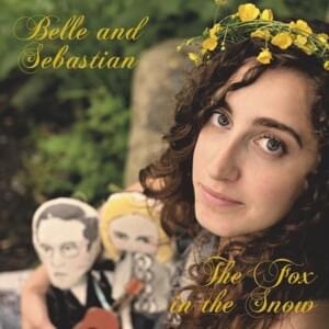 The Fox In The Snow (Live) - Belle and Sebastian