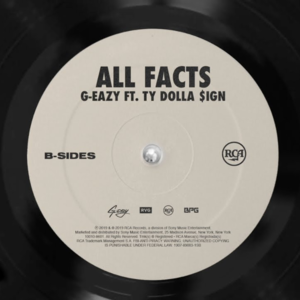 All Facts - G-Eazy (Ft. Ty Dolla $ign)