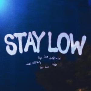 Stay Low (Remix) - Toyalove, Reece Lache & Childlike CiCi (Ft. Anike & Jackie Hill Perry)