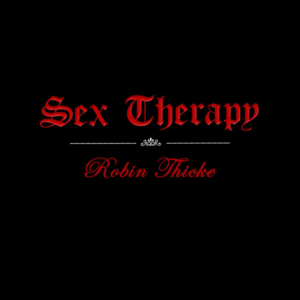 Sex Therapy - Robin Thicke