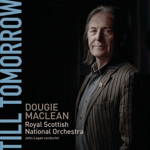 Green Grow The Rashes - Dougie Maclean