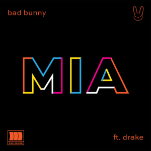 Bad Bunny  - MÍA ft. Drake (English Translation) - Lyrxo English Translations