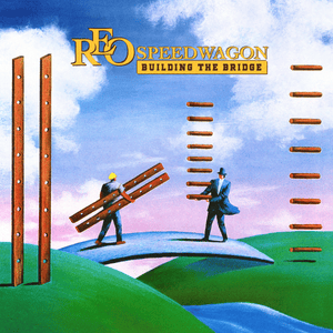 Building the Bridge - REO Speedwagon