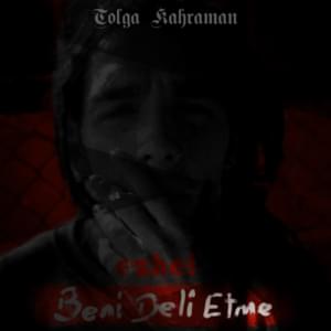 Ben - Tolga Kahraman (Ft. Ezhel)