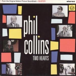 Two Hearts - Phil Collins