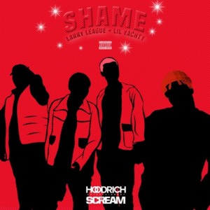 Shame - Larry League (Ft. Lil Yachty)